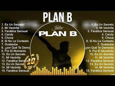 Plan B Full Album ~ Plan B 2023