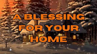 The BEST Prayer to Bring Blessings into Your Home! #homeblessing