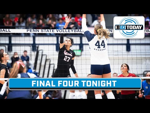 Penn State & Nebraska Compete in NCAA Volleyball Final Four TONIGHT;Preview Saturday Hoops|B1G Today