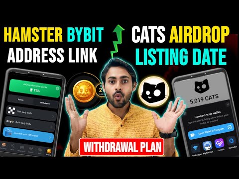 Cats Airdrop TGE Listing Date , Hamster Kombat Bybit Withdrawal Address Link || Cats Airdrop ,Kombat