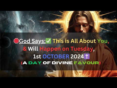 🛑God Says : ✅This is All About You, & Will Happen On, 1st October 2024 ✝️ #godmessagetoday333 #live