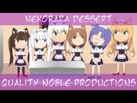 Quality Noble Productions - Nekopara dessert