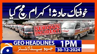 Serious Incidents - Motorway Latest News | Geo News 1 PM Headlines (30th Dec 24)