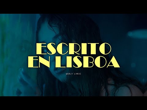 Lu Decker - Escrito en Lisboa 💔|| LETRA