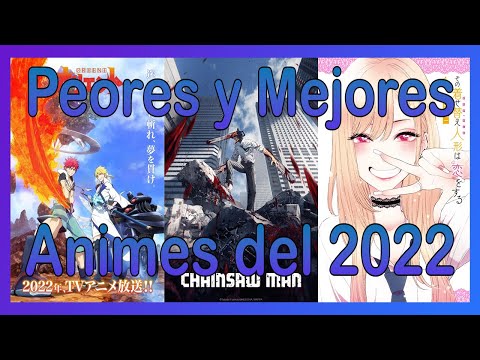 Top 5 Los Peores y Mejores Animes del 2022