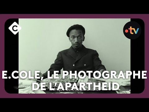 Ernest Cole, le photographe de l’Apartheid  - L’Œil de Pierre Lescure - C à vous