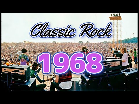 【Classic Rock 1968】Vanilla Fudge, The Rolling Stones, The Beatles, Led Zeppelin, Steppenwolf