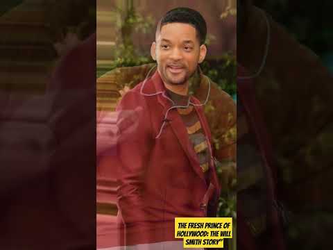 The Fresh Prince of Hollywood: The Will Smith Story