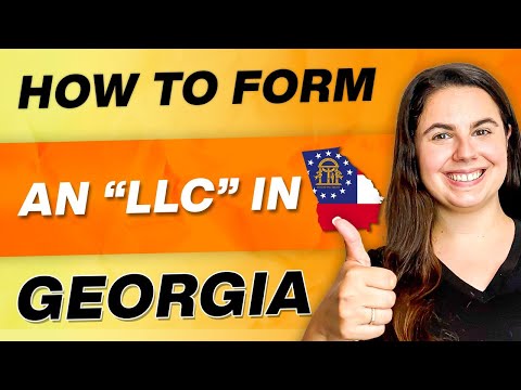 Georgia LLC | How to Start an LLC In Georgia