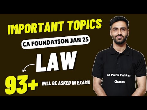 CA FOUNDATION LAW IMPORTANT CHAPTERS, QUESTIONS, TOPICS