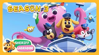 🔴LIVE | Sheriff Labrador Season 3 All Episodes | Kids Cartoon | Safety Rules for Kids