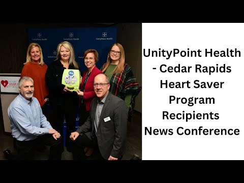 UnityPoint Health - Cedar Rapids Heart Saver Program Recipients News Conference