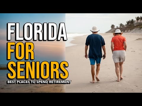 Retiring in Florida: Top 10 Best Places for a Relaxing Retirement