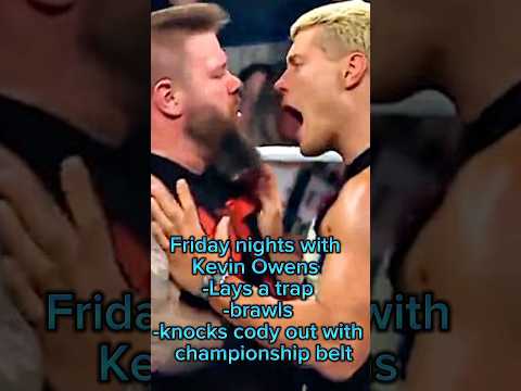 Kevin Owens Friday Night Brawl on Cody Rhodes #kevinowens #codyrhodes #shorts