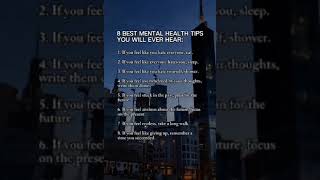 8 Best Mental Health Tips You Will Ever Hear! #quotes #motivation #aesthetic #poetry #shorts