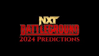 NXT BATTLEGROUND PREDICTIONS