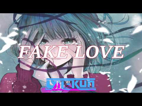 Nightcore - FAKE LOVE (Lyrics)