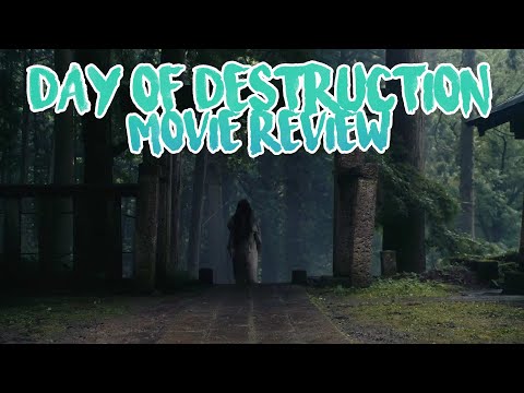 Day of Destruction - 破壊の日 - Movie Review