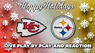 Chiefs vs Steelers Live Play by Play & Reaction