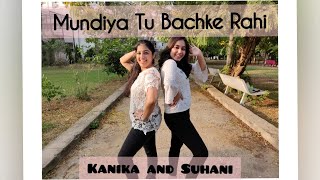 Mundiyan Song | Mundiya Tu Bachke Rahi | Baaghi 2 | Team Naach Choreography | Ft. Suhani Mishra