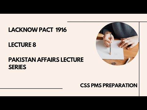 lecture 8 || Lucknow Pact , Causes, Background, Importance ,Quaid e azam Ambassador of Lucknow Pact