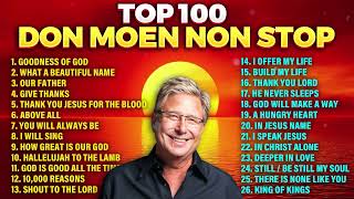 ⬆️ Top 100 Don Moen Christian Worship Songs 2023