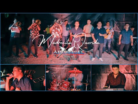 Madrecita Querida / Arkangel Musical De Tierra Caliente / Sesión En Vivo 2021