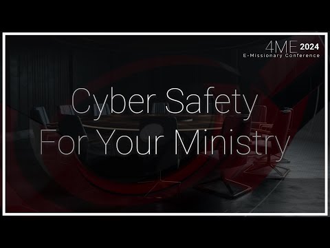 Cyber Safety For Your Ministry