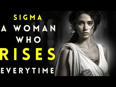 12 Reasons Why Sigma Females Rise After Each Fall.