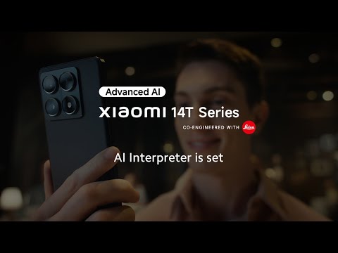 AI Interpreter is set | Xiaomi 14T Series