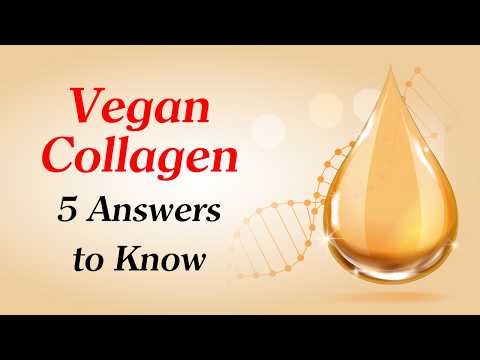 Vegan Collagen, 5 Answers To Know