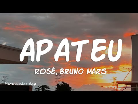 ROSÉ, Bruno Mars - Apateu (APT.) (Lyrics)