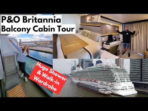 P&O Britannia Balcony Cabin Tour - A HUGE Walk In Wardrobe, Great Or A Waste Of Space? FULL TOUR