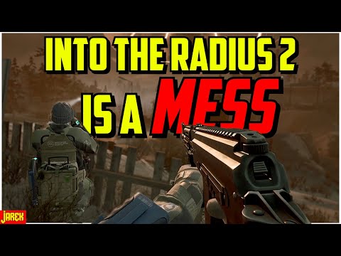 Into The Radius 2 Is A MESS