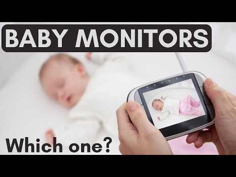 Best Baby Monitors: which one to get? Do I really need it?