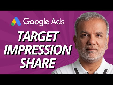 Google Ads Target Impression Share - Why Should You Choose Target Impression Share?