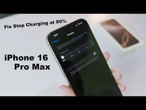 Why iPhone 16 Pro Max stop charging at 80% FIX