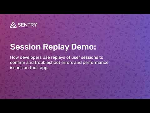 Session Replay: Feature Overview | Technical Demo