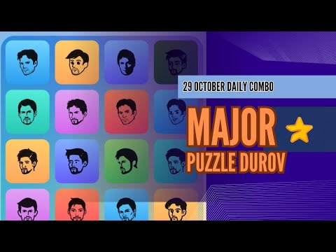 Major Puzzle Durov card 29 October | Major daily combo Solved Today 29 October | Major Puzzle Solved