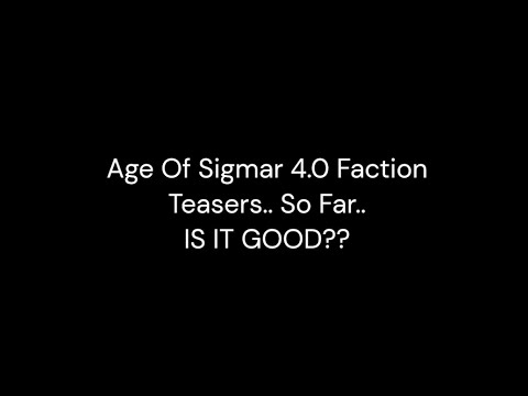 Has Games Workshop Messed up Age Of Sigmar 4.0???