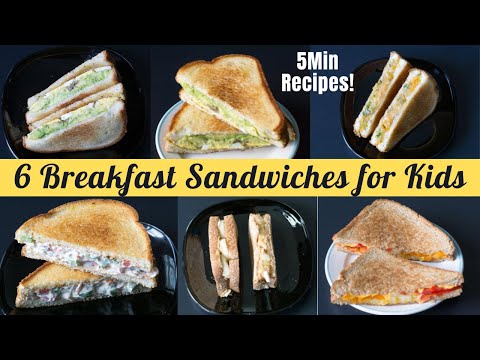 6 Quick & Healthy Breakfast Sandwich Recipes for Kids |  5-Minute Sandwich Recipes 4 Breakfast/Lunch