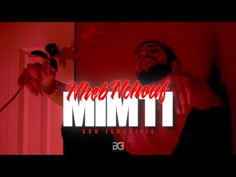 Sou Feryville - N7EB NCHOUF MIMTI ( clip officiel )