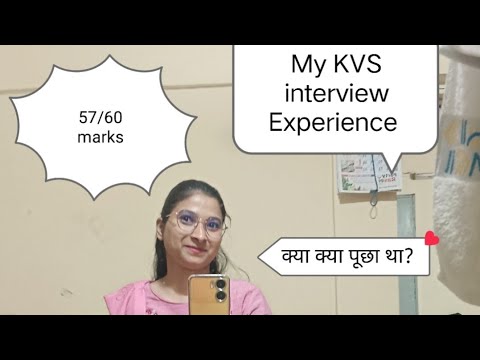 57/60 marks | My KVS PRT interview experience 2023 | ऐसे ques पूछे थे 🥺| Demo क्या? Final selection😁