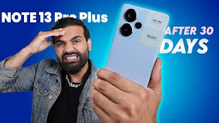 Redmi Note 13 Pro Plus Detailed Review || AFTER 1 MONTH Redmi Note 13 Pro Plus