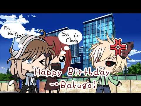 Happy Birthday Bakugo~!