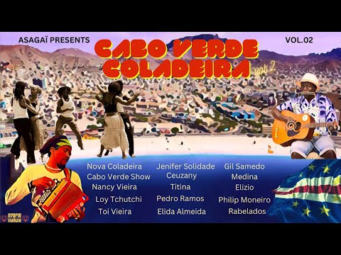 Coladeira de Cabo Verde | 🇨🇻 VOL.02 | DJ ASAGAÏ | SUBSCREVE