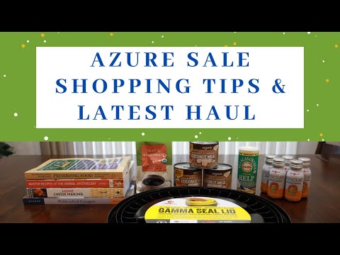 Azure Standard sale shopping tips & my latest Azure haul