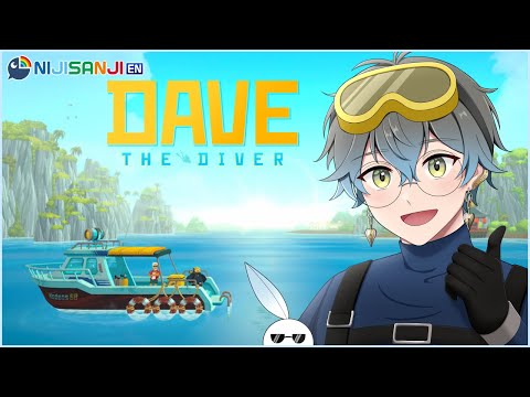 【DAVE THE DIVER】in the ocen【NIJISANJI EN | Ike Eveland】