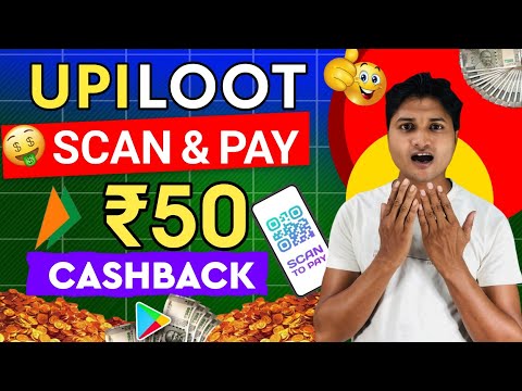 Upi New Scan And Pay Cashback Offer~Cashback Offer Today~Earning App Today