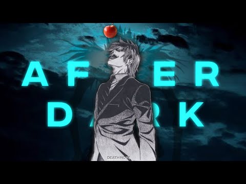 Kira - After Dark [AMV/EDIT] | Death Note